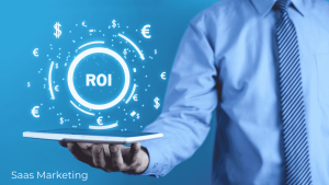 How to Track SaaS Marketing ROI: Metrics Every Founder Should Monitor
